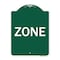 Signmission Designer Series Sign-Zone, Green & White Aluminum Architectural Sign, 18" x 24", GW-1824-22692 A-DES-GW-1824-22692 - alternate 1